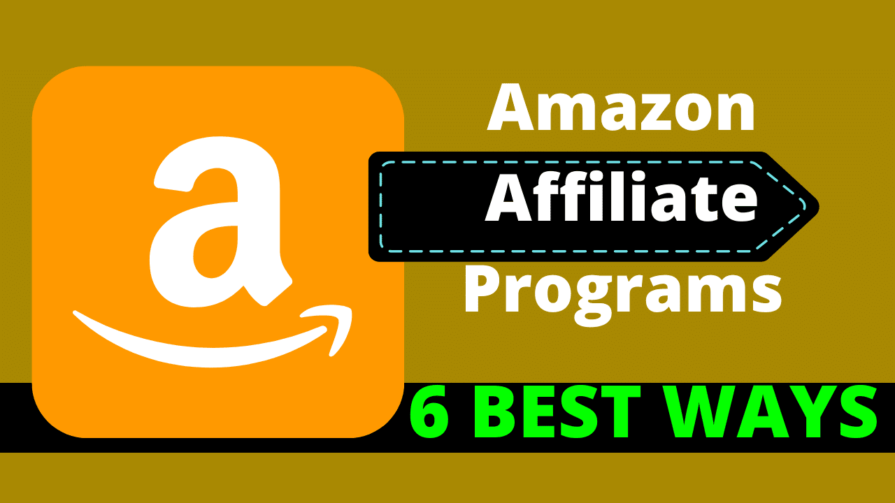 Amazon Affiliate Programs