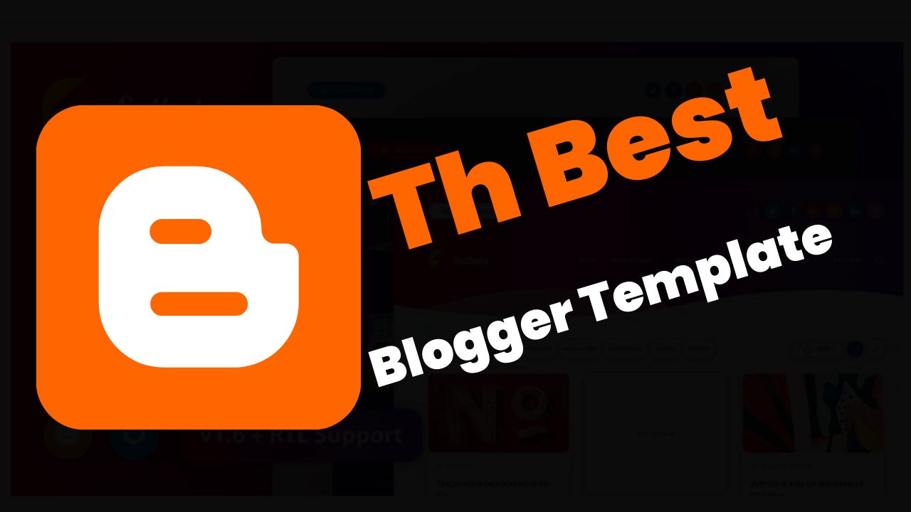 Best Blogger Templates
