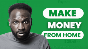 How to Make Money From Home